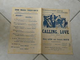 Calling Love (Fox Trot Benny Layne & François Martin)-(Paroles)(Musique)Partition Pour Orchestre - Compositori Di Commedie Musicali