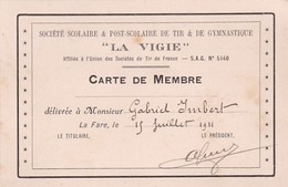 LA FARE LES OLIVIERS / CARTE DE MEMBRE LA VIGIE SOCIETE DE TIR ET DE GYMNASTIQUE 1911 - Ginnastica