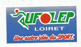 Autocollant , Sports,une Autre Idée Du Sport ,  UFOLEP ,  LOIRET - Stickers