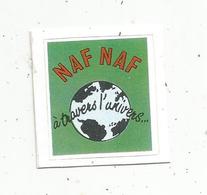 Autocollant, à Travers L'univers ,  NAF NAF - Stickers