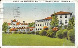 Prison: Detention And Administration Bulding, U.S. Immigration Station, Gloucester NJ - Post Card N° 6047 - Altri & Non Classificati