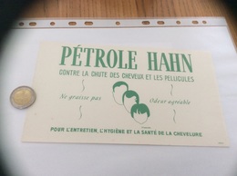 Buvard *** «PÉTROLE HAHN - CONTRE LA CHUTE DES CHEVEUX ET LES PELLICULES» - Parfum & Cosmetica