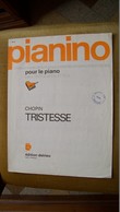 Chopin - Tristesse - Pianino - Delrieu - A-C