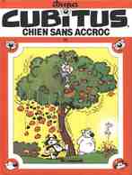 CUBITUS  Chien Sans Accrocs  T 25 EO BE LOMBARD 12/1991  Dupa  (BI1) - Cubitus