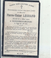 NORD - 59 - COUDEKERQUE BRANCHE - Généalogie - Carte Morutaire Pierre Victor Legrand 1901 - - Coudekerque Branche