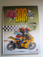 JOE BAR TEAM TOME 6 (une Page Coupée Voir Photo) - Joe Bar Team