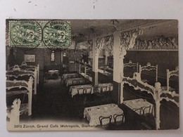 CPA, Zürich,Grand Café Métropole, Bierhaller, écrite En 1906,timbres - Zürich