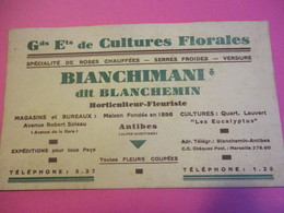 Carte Commerciale/Gds Ets De Cultures Florales/BLANCHIMANI Dit Blanchemin/ANTIBES/ Vers 1930          CAC139 - Sonstige & Ohne Zuordnung