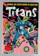 Titans N°49 La Guerre Des étoiles - Machine-Man - Mikros - Dazzler - Les Manuscrits De La Mer Morte De 1983 - Titans