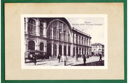 TORINO - Facciata Della Stazione Centrale - Transports