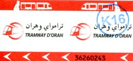 Tramway D'Oran (Algérie) - Ticket Avec Cachet K16 - Mundo