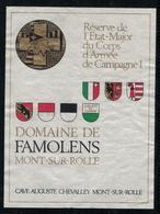 Etiquette De Vin // Mon-sur-Rolle, Réserve De L'Etat Major Du Corps D'Armée De Campagne 1 - Militaire
