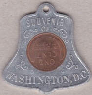 Médaille Souvenir Of WASHINGTON D.C. En Aluminium Avec One Cent 1930 - Altri & Non Classificati