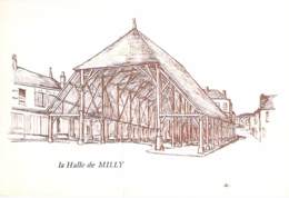 91 - MILLY LA FORET : Illustration LA HALLE DE MILLY - CPSM Sépia Grand Format ( Pub Pierre FRIOU Acheteur CPA ) Essonne - Milly La Foret