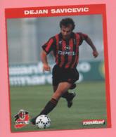 Foto Forza Milan! 1995/96 - Dejan Savicevic Con La Opel - Sports