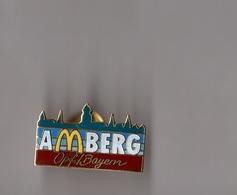 Pin's McDonald's / Mac Donald's Amberg Opf Bayern (EGF) - McDonald's