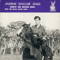 Andrew Sinclair  45t Plays On 33 Rpm Sings Country  & Western Songs With The Royal Dance Bond (phonix EX M - Country Et Folk