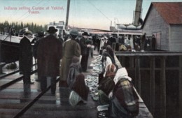 Yakital Yukon Indians Selling Curios, Alaska? Canada? C1900s Vintage Postcard - Yukon