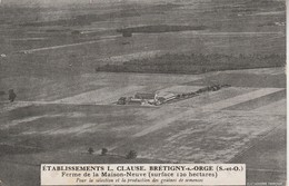 91 - BRETIGNY SUR ORGE - Etablissements L.Clause Ferme De La Maison Neuve - Bretigny Sur Orge