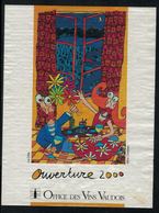 Etiquette De Vin // Ouverture, Office Des Vins Vaudois, Suisse - Year 2000