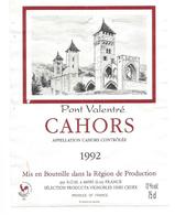 Etiquette De VIN DE CAHORS " Pont Valentré 1992 " - Cahors