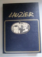 Lauzier (Intégrale) N°2. La Course Du Rat - La Tête Dans Les Sac - Lili Fatale - L'île Grande - Lauzier