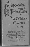 Catalogue De Timbres Poste Yvert Et Tellier - Champion 1929 - Philately And Postal History