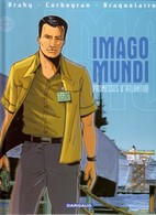 Imago Mundi T 01  Promesses D'Atlantide  EO BE DARGAUD 01/2003  Corbeyran  Brahy  (BI1) - Bernard Prince