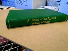 A HISTORY OF THE AYYUBID SULTANS OF EGYPT Translated From The Arabic Of Al-Maqrizi Introduction By R. J. C. BROADHURST - Africa