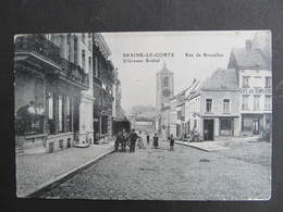 AK Braine-le-Comte Rue De Bruxelles Ca.1920 /// D*39357 - Braine-le-Comte