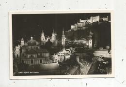 Cp, Autriche , SALZBURG Bei Nacht , écrite 1950 - Bischofshofen