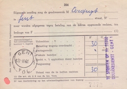 BELGIË/BELGIQUE :1962: Document Met Afrekening Van De ## DOUANEDIENST – GENT1 ## Met Afstempeling ## GENT – TOL ## ... - Documents