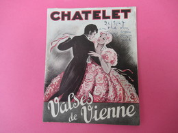 Programme/Théatre Du CHATELET/Pierre Bégusseaut/ "VALSES DE VIENNE"/Mouezy-Eon, Marietti/Vildor, Grisier/  1947  PROG235 - Programmes