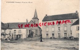 19- EYGURANDE -PLACE DE L' EGLISE  -CORREZE - Eygurande