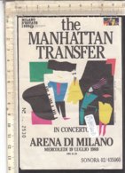 PO8260D# BIGLIETTO CONCERTO THE MANHATTAN TRANSFER - ARENA DI MILANO 1989 - Tickets De Concerts