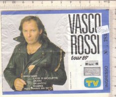 PO8350D# BIGLIETTO CONCERTO VASCO ROSSI TOUR '89 - Tickets De Concerts