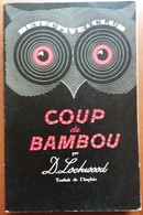 C1  David LOCKWOOD - COUP DE BAMBOU Detective Club 1950 Death Has Scarlet Candles - Ditis - Détective Club