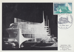 Carte  Maximum   1er  Jour   FRANCE  Exposition  Universelle  De  MONTREAL   1967 - 1967 – Montreal (Kanada)