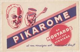 9/67  BUVARD PIKAROME SA MOUTARDE VAUT SON VINAIGRE - Mostard