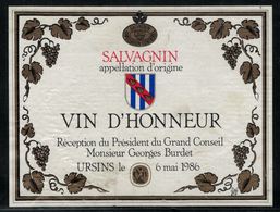 Etiquette De Vin // Salvagnin 1986, Réception Du Président Du Grand Conseil Georges Burdet - Politik (alte Und Neue)