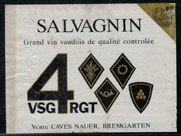 Etiquette De Vin // Salvagnin, , Militaire, 4 VSG  RGT - Militaria