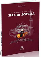 By The Mouth Of Evliya Celebi Hagia Sophia - Ottoman Constantinople - Moyen Orient