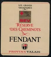 Etiquette De Vin // Fendants, Réserve Des Cheminots - Métiers