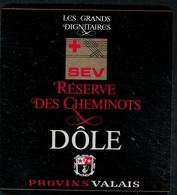 Etiquette De Vin // Dôle, Réserve Des Cheminots - Beroepen