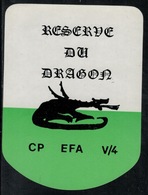 Etiquette De Vin // Réserve Du Dragon, CP EFA V/4 - Military