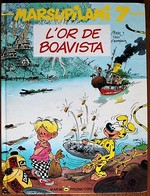 BD MARSUPILAMI - 7 - L'or De Boavista - EO 1992 - Marsupilami