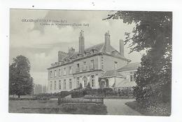 CPA - 76 - Le Grand Quevilly - Château De Montmorency - Château - Rouen - Grand Quevilly - Le Grand-Quevilly