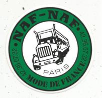 Autocollant ,NAF- NAF , Mode De France , CAMION - Stickers