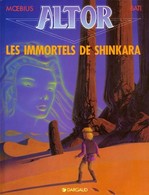 Altor T 04 Les Immortels De Shinkara EO BE DARGAUD  09/1992  Moebius Bati (BI2) - Altor