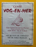 11356 - Cuvée Vog-En-Mer Sète Vin D EPAys De L'Hérault - Kunst